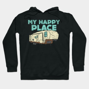 Camping Is My Happy Place Hoodie